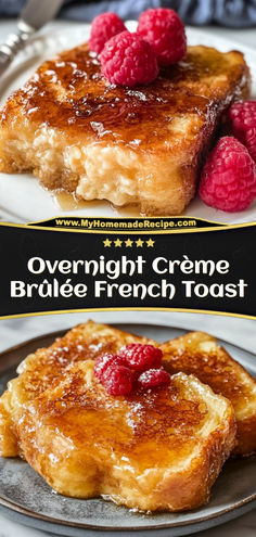 overnight creme brule french toast with raspberries on top and the title overlay reads overnight creme brule french toast