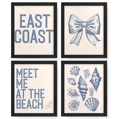 four framed art prints with blue and white sea shells on them, each featuring the words'east coast meet me at the beach '