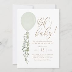 Oh Baby Sage Green Balloon Eucalyptus Baby Shower Invitation  Zazzle Green Balloon, Baby List, Baby Boy Shower, Shower Invitation, Shower Invitations, Baby Shower Invitations, Sage Green