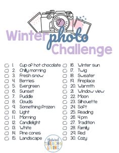 the winter photo challenge checklist is shown in blue and white with purple lettering on it