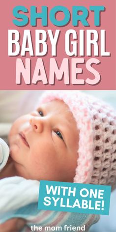 a baby girl with a pink hat on her head and the words short baby girl names