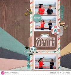 a scrapbook page with two photos and words on it that read favorite vacation, shelve mcdanel