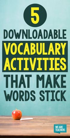 an apple sitting on top of a wooden table with the words 5 printable vocably activities that make words stick