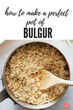 how to make a perfect pot of bulgur