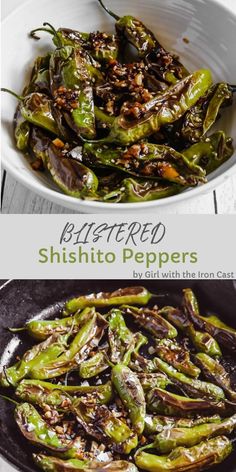 some green peppers in a white bowl and another photo with the words, baked shishito