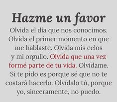 the words are in spanish and english on a gray background with red lettering that reads hazme un favor