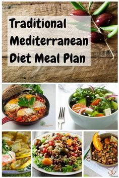 the traditional mediterranean diet meal plan is shown in four different pictures, including vegetables and meats