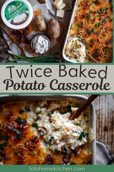 two images showing different types of baked potato casserole with text overlay that reads twice baked potato casserole