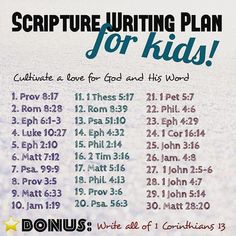 a poster with the words, scripture writing plan for kids