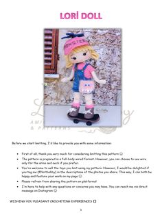 the doll is wearing a pink hat and blue overalls, while standing on a skateboard