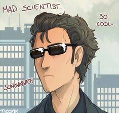 a man wearing sunglasses with the words mad scientist above him