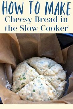 cheesy bread in the slow cooker with text overlay