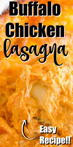 buffalo chicken lasagna recipe with text overlay