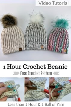 three crochet beanies with text that reads, 1 hour crochet beanie free pattern less than 1 hour and 1 ball of yarn