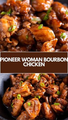 chicken with sauce and green onions in a black bowl on a wooden table top, next to the words pioneers woman bourbon chicken