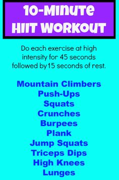 the 10 minute hiit workout is shown in purple and blue