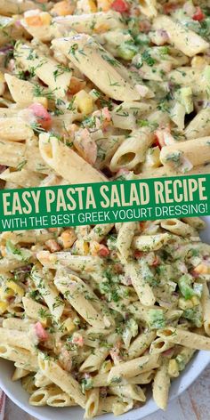 prepared pasta salad in creamy curry dill sauce in bowl Creamy Pasta Salad Dressing, Greek Pasta Salad Dressing, Greek Yogurt Dressing Recipes, Greek Yogurt Pasta, Recipe With Greek Yogurt, Pasta Salad Dressing Recipe, Best Greek Yogurt, Creamy Pasta Salad, Greek Pasta Salad Recipe