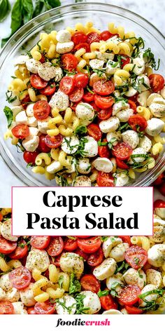 caprese pasta salad with tomatoes, mozzarella and basil in a glass bowl