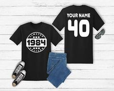 Top Rated 40th Birthday T-Shirt Personalised Limited Edition 1984 Custom Name 40 Men Women, Women's Top Top Seller, 30th Birthday, 40th Birthday, 50th Birthday, Fashion Tops, Birthday Shirts, Top Rated, Custom Name, Womens Clothing Tops