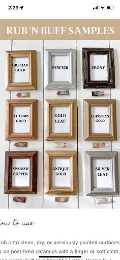 several frames are hanging on the wall with words in them and one is labeled rub'n buff samples