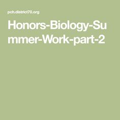 the cover of a book with words that read, honorary - biology - su mmmer - work - part 2