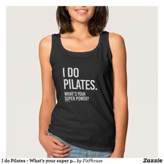 I do Pilates - What's your super power -   Girl Fi