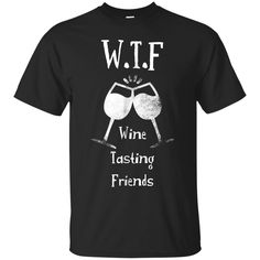 WTF Wine Tasting Friends T-Shirt mueller unicorn available in T-shirt, hoodie, tank top, longsleeve, multi color and size S M L XL XXL 3XL 4XL 5XL. Shipping from the US. Easy 30 day return policy - Shop now! 6.1-ounce, 100% cotton .Double-needle neck, sleeves and hem; Roomy Unisex Fit. Ash is 99% cotton, 1% poly; Sport Grey is 90% cotton, 10% poly; Dark Heather is 50% cotton, 50% polyester .Decoration type: Digital Print. Made by Gildan Friends T Shirt, Friends Tshirt, Boyfriend T Shirt, Raglan Tee, Day Outfit, Wine Tasting, Happy Mothers Day, Happy Mothers, Mens Tank Tops