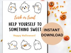 a halloween card with the words, trick or treat help yourself to something sweet instant happy halloween