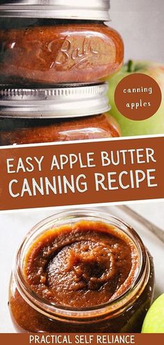 an apple butter canning recipe in a mason jar with the title overlay reading easy apple butter canning recipe practical self reliance