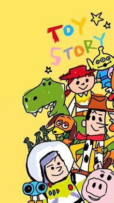 a group of cartoon characters standing in front of a yellow background with the words toy story written above them