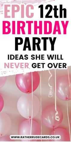 Best 12th birthday party ideas for tweens 12th Birthday Girl Ideas, Twelve Birthday Party Ideas, 12th Birthday Party Ideas Girl, Birthday Party 12 Girl, 12th Bday Party Ideas, 12th Birthday Ideas For A Girl, 12 Birthday Theme Ideas