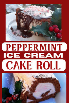 there is a piece of cake with icing on it and the words peppermint ice cream cake roll