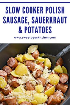 slow cooker polish sausage, sauerkraut and potatoes