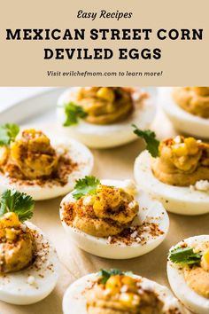 mexican street corn deviled eggs on a tray