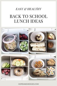 the back to school lunch ideas are organized in trays, with text overlay reading easy and healthy back to school lunch ideas