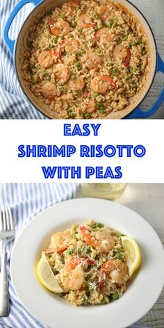 shrimp risotto with peas is an easy dinner that's ready in less than 30 minutes