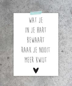 a piece of paper with the words wait je in je hart bewaart raak je noot meer kwit