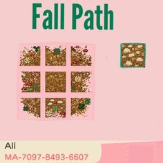 an advertisement for a patchwork quilt pattern with the words fall path written in green