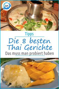 a plate with food on it and the title tips die 8 besten thai gerichte