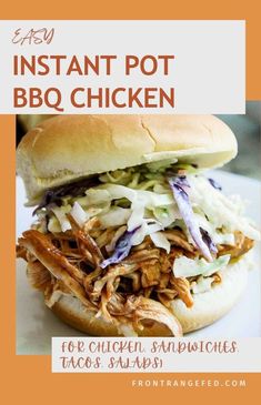 Satisfy your barbecue cravings with this quick and easy Instant Pot BBQ Chicken! Made with shredded chicken thighs or boneless breasts, this tender, flavorful dish is perfect for sandwiches, tacos, pizza casseroles, soups, and salads. Whip up a big batch of this one-pot wonder to enjoy throughout the week—it's always a crowd-pleaser! Find this and other easy dinner ideas at www.frontrangefed.com.