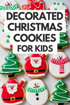 decorated christmas cookies for kids with text overlay