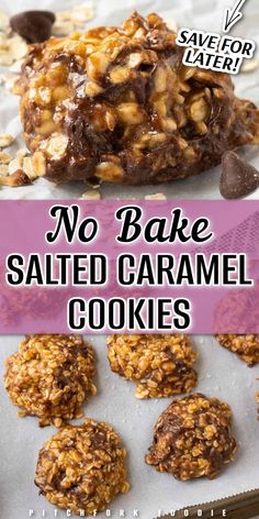 no bake salted caramel cookies are stacked on top of each other