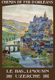 a painting of a town with water and hills in the background that reads chemin de fer d'orleans