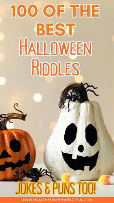 two pumpkins with the words, 100 off the best halloween riddles jokes and puns too