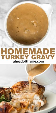 someone is pouring gravy on some chicken and broccoli with the words homemade turkey gravy