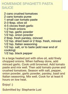 the recipe for homemade spaghetti pasta sauce is shown in this graphic above it's description