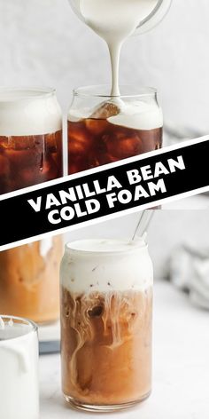 vanilla bean cold foam is being poured into a mason jar filled with ice and liquid