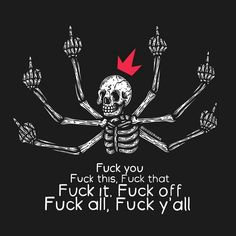 Skull Quote, Phone Humor, Random Images, Skeleton Art, Mood Wallpaper, A Skeleton, Funny Phone Wallpaper, Edgy Wallpaper, Badass Quotes