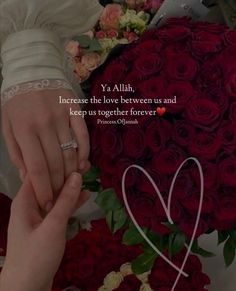 two people holding hands with roses in the background and a quote from ya'allh