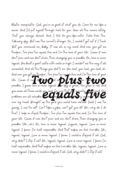 two plus two equals five written in black ink on a white background with the words'two plus two equals five '